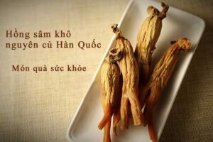 Củ hồng sâm Hàn Quốc